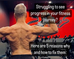 Struggling to see progress in your fitness journey? Here are 5 reasons why and how to fix them: