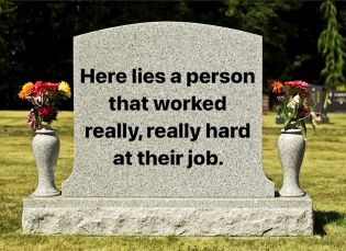 What will it say on your gravestone?