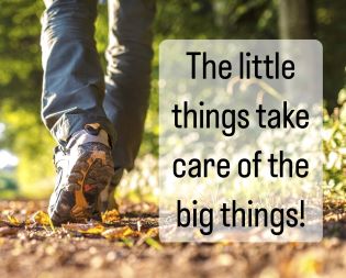 The Little Things Take Care of the Big Things
