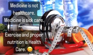 Medicine is not healthcare. Medicine is sick care.